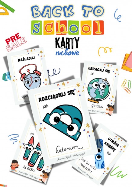 KARTY RUCHOWE: ,,BACK TO SCHOOL''- WERSJA W JĘZYKU POLSKIM