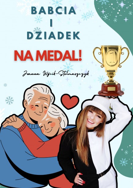 BABCIA I DZIADEK NA MEDAL !