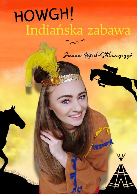 INIAŃSKA ZABAWA/ IDNIAN PARTY- E-BOOK